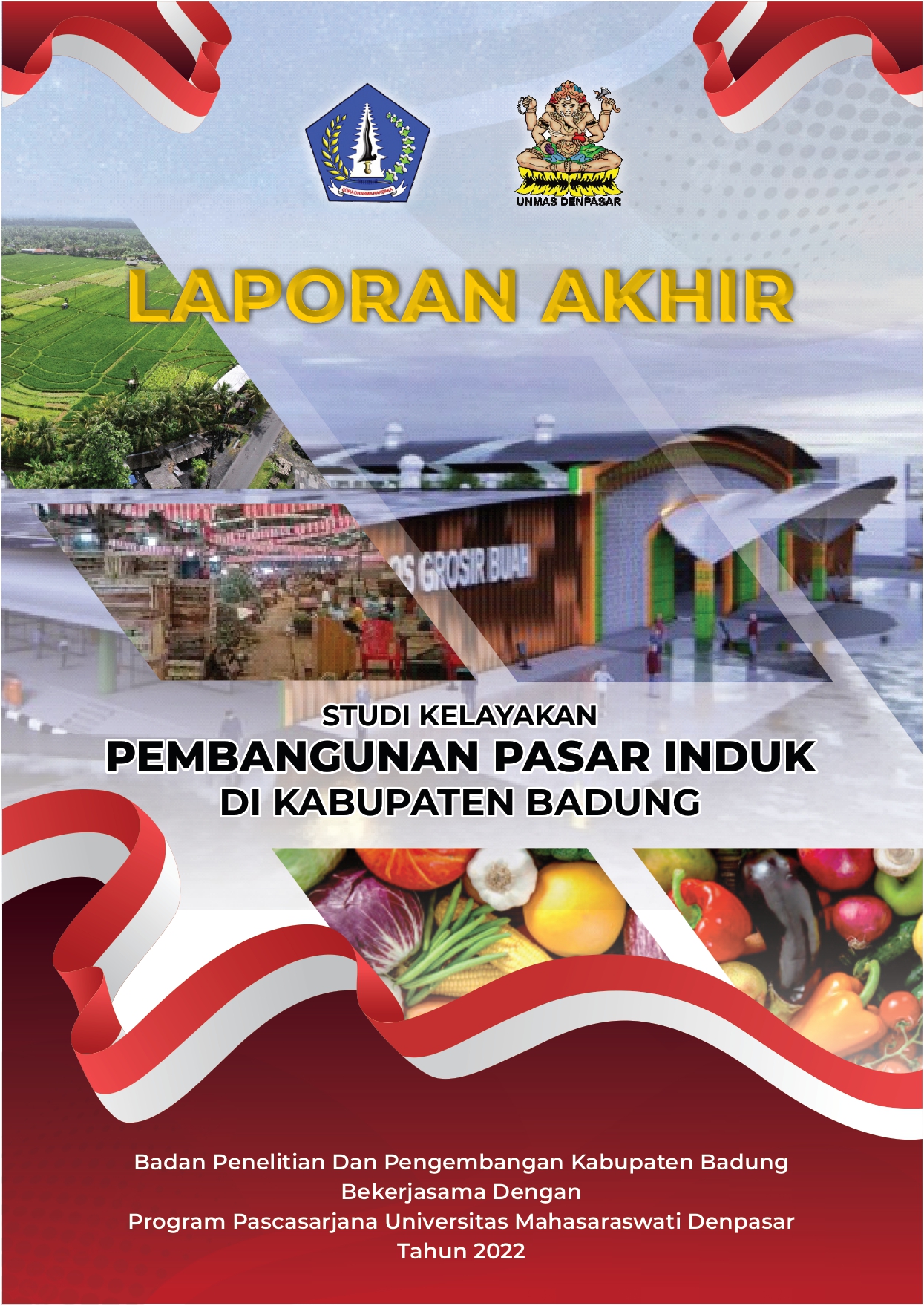 Studi Kelayakan Pembangunan Pasar Induk di Kabupaten Badung